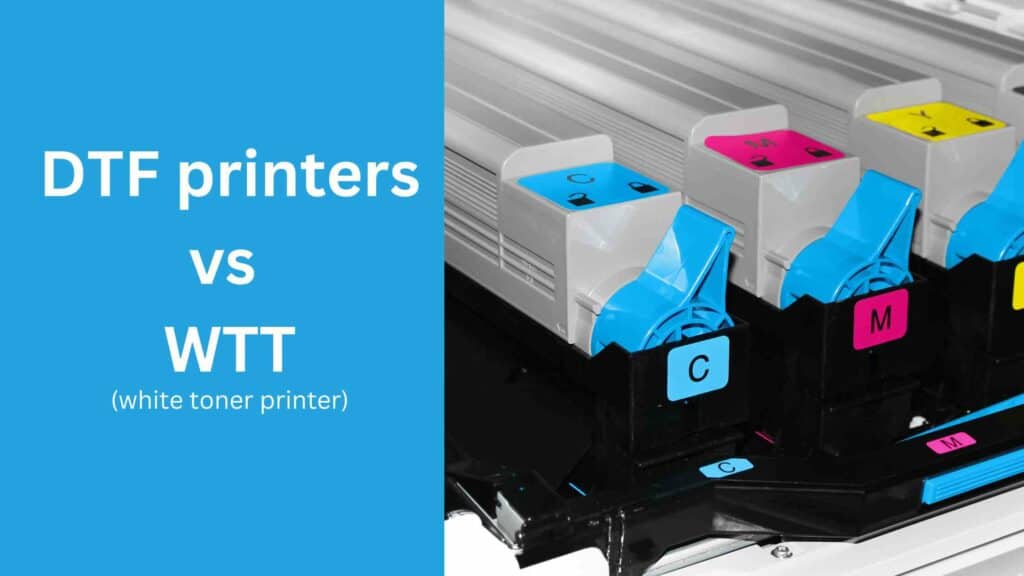 white toner printer vs dtf printer