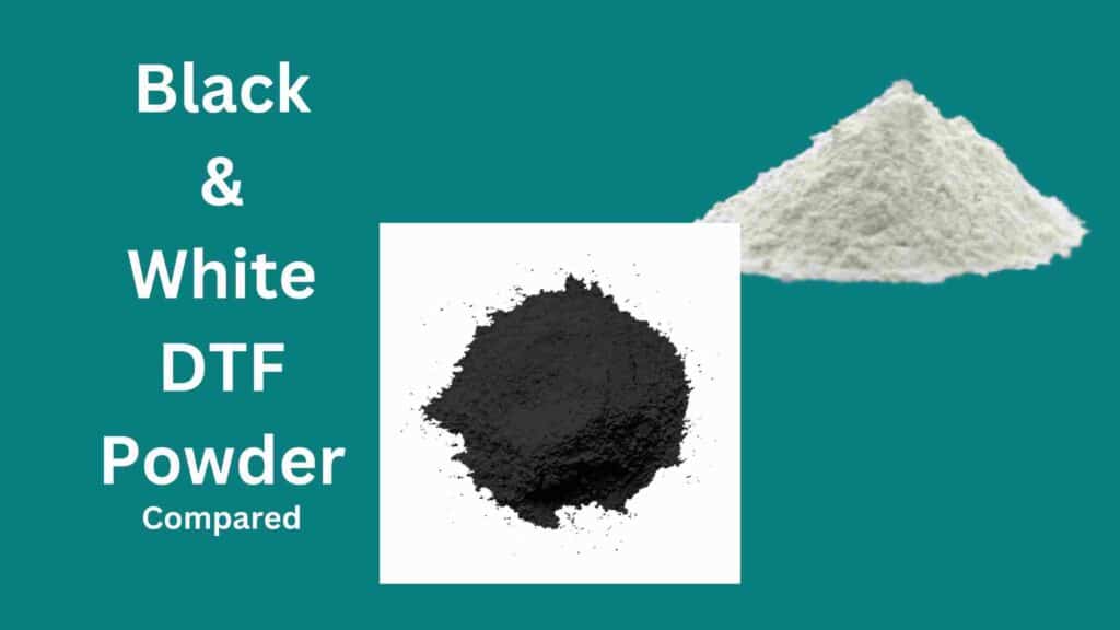 Black vs White DTF Powder comparison