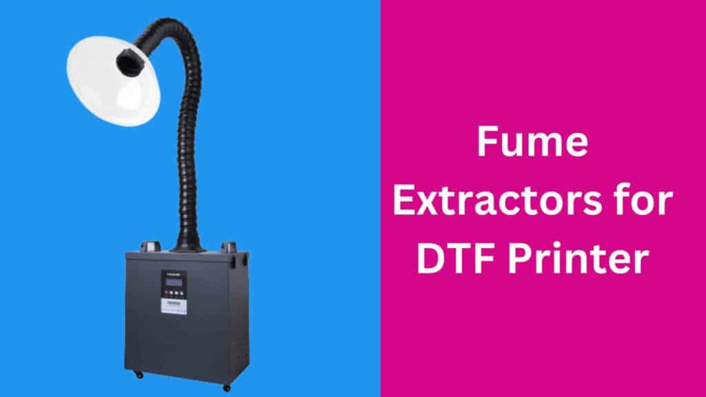 dtf fume extractor