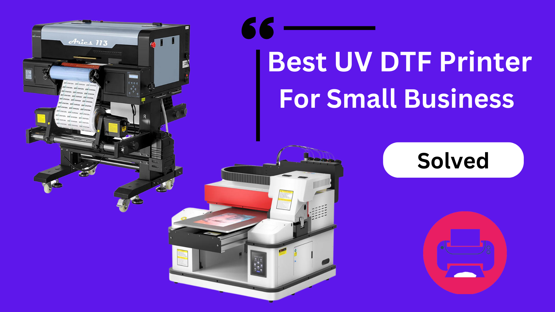 best uv dtf printer